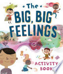 Big, Big Feelings Activity Book by Phoenix Books