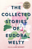 Collected Stories of Eudora Welty by Phoenix Books
