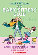 Dawn and the Impossible Three (#5) Baby-Sitters by Phoenix Books