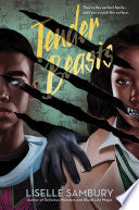 Tender Beasts