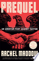 Prequel: An American Fight Against Fascism