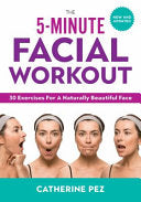 5-minute Facial Workout by Phoenix Books