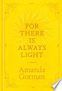 For There Is Always Light: A Journal by Phoenix Books