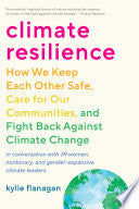 Climate Resilience How We Keep Each Other Safe Car by Phoenix Books