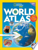 National Geographic Kids World Atlas