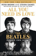 All You Need Is Love: The Beatles in Their Own Wor by Phoenix Books