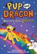 How to Catch Graphic Novels: How to Catch a Unicor by Phoenix Books