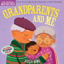 Indestructibles: Grandparents and Me by Phoenix Books