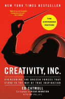 Creativity Inc The Expanded Edition Overcoming the by Phoenix Books