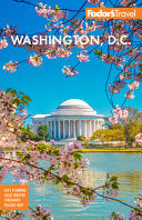 Fodors Washington DC with Mount Vernon and Alexand by Phoenix Books