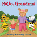 Hello, Grandma! by Phoenix Books