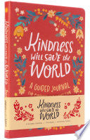 Kindness Will Save the World Guided Journal by Phoenix Books