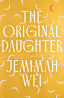 Original Daughter: A Novel