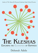 Kleshas: Exploring the Elusiveness of Happiness by Phoenix Books