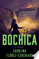 Bochica: A Novel by Phoenix Books