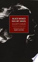 Black Wings Has My Angel by Phoenix Books