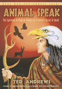 Animal Speak: The Spiritual and Magical Powers of by Phoenix Books