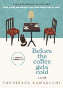 Before the Coffee Gets Cold by Phoenix Books