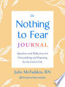 Nothing to Fear Journal: Questions and Reflections