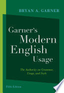 Garner's Modern English Usage by Phoenix Books