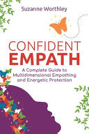 Confident Empath: A Complete Guide to Multidimensi by Phoenix Books