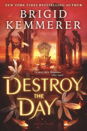 Destroy the Day by Phoenix Books