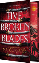 Five Broken Blades (Deluxe Limited Edition) by Phoenix Books