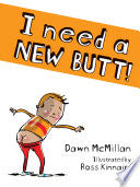 I Need a New Butt! by Phoenix Books
