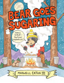 Bear Goes Sugaring PPBK by Phoenix Books