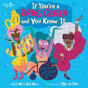If Youre a Drag Queen and You Know It by Phoenix Books