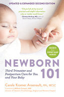 Newborn 101: Third Trimester and Postpartum Care f