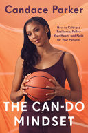 Can-Do Mindset: How to Cultivate Resilience, Follo by Phoenix Books