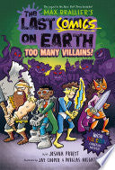 Last Comics on Earth: Too Many Villains!