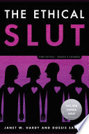 Ethical Slut, Third Edition by Phoenix Books