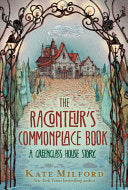 Raconteurs Commonplace Book