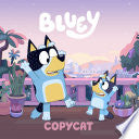 Bluey: Copycat by Phoenix Books