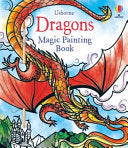 Dragons Magic Painting Book by Phoenix Books