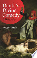Dante's Divine Comedy: A Biography by Phoenix Books