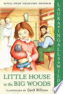 LH #1: LITTLE HOUSE IN THE BIG WOODS