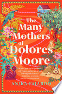 Many Mothers of Dolores Moore