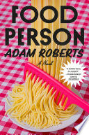Food Person: A Novel by Phoenix Books