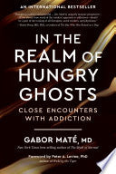 In the Realm of Hungry Ghosts : Close Encounters W by Phoenix Books