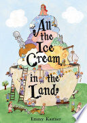 All the Ice Cream in the Land