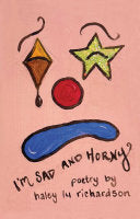 Im Sad and Horny by Phoenix Books