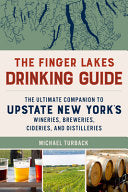 Finger Lakes Drinking Guide: The Ultimate Companio by Phoenix Books