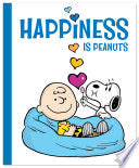 Happiness Is Peanuts by Phoenix Books