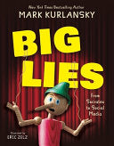 BIG LIES from Socrates to Social Media by Phoenix Books