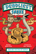 Deadliest: Snake by Phoenix Books