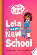 Lola and the New School