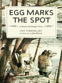 Egg Marks the Spot: A Skunk and Badger Story by Phoenix Books